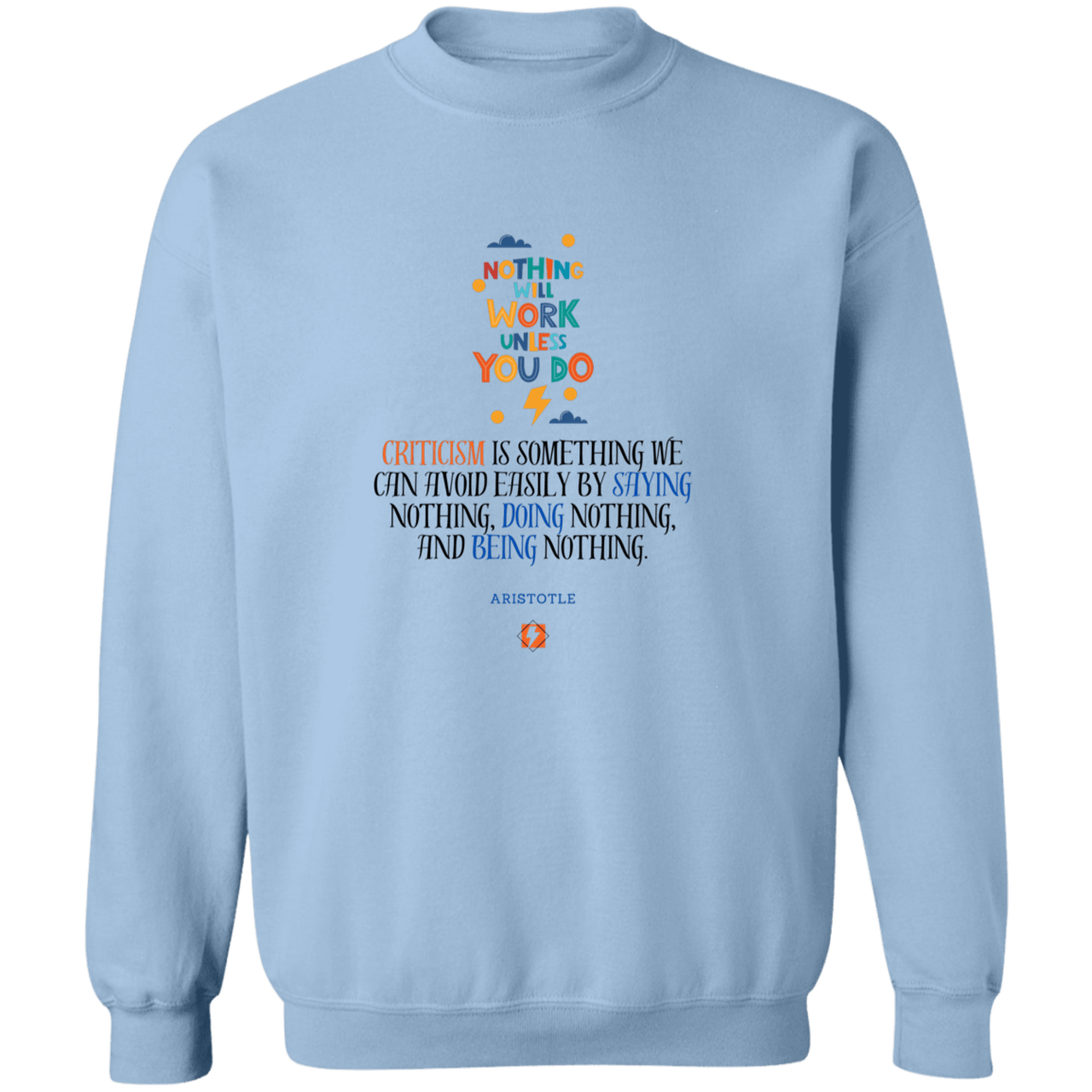 Men's Crewneck Pullover Sweatshirt G180 with inspiring Aristotle quote: A109 - Only action-takers get criticised - Color: