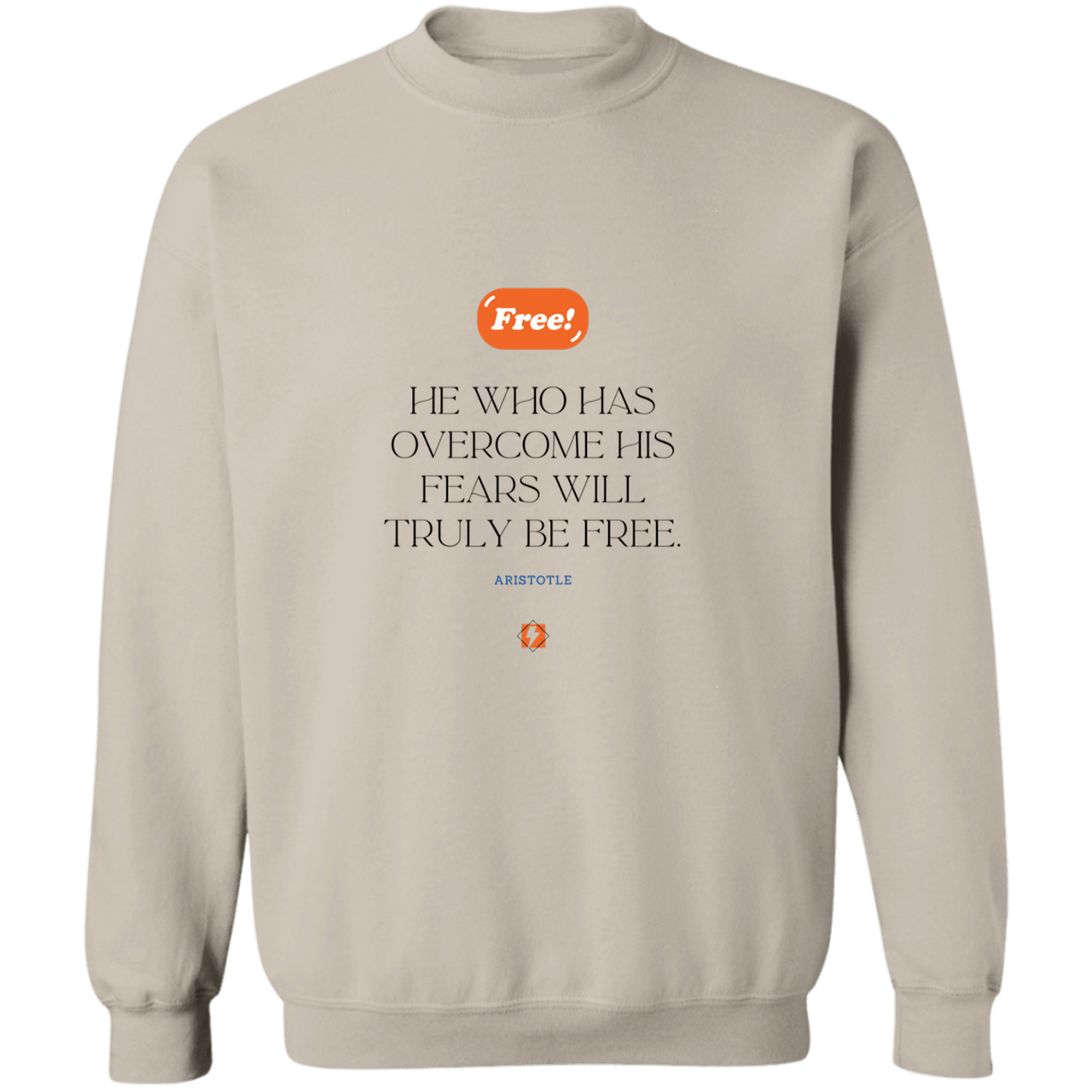 Men's Crewneck Pullover Sweatshirt G180 with inspiring Aristotle quote: A114 - True freedom is fearlessness - Color: