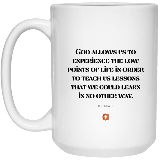 Ceramic Large Mug 15oz with inspiring Lewis quote: CS105 - Lowpoints are lessons - Color: Plain White