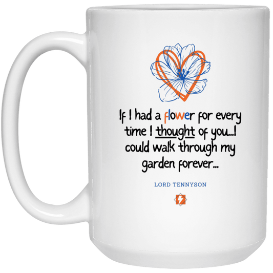 Ceramic Large Mug 15oz with inspiring Tennyson quote: LT104 - Thinking of you - Color: Plain White