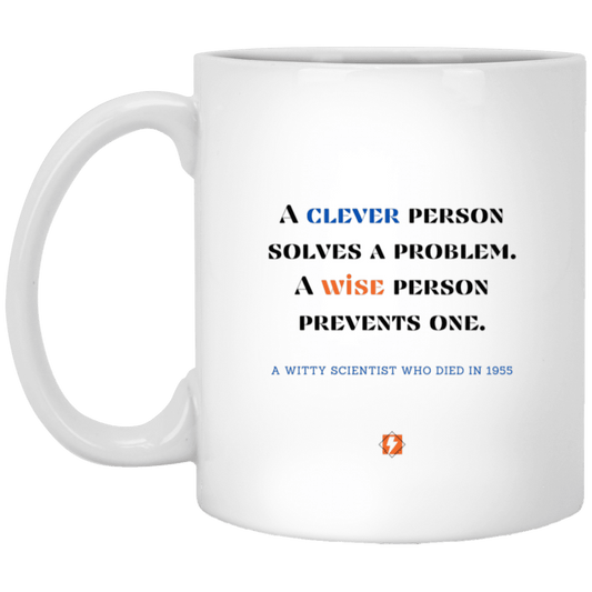 Ceramic Standard Mug 11oz with inspiring Einstein quote: E110 - Clever vs Wise - Color: Plain White