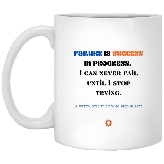 Ceramic Standard Mug 11oz with inspiring Einstein quote: E112 - Failure vs Success - Color: Plain White