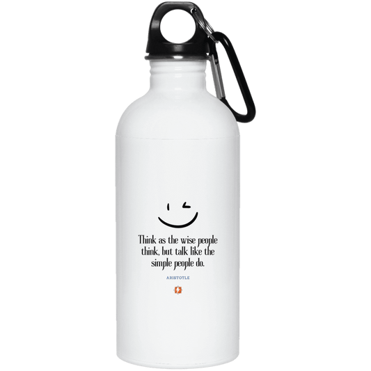 Steel Water Bottle with inspiring Aristotle quote: A129 - Think wisely speak simply - Color: Plain White