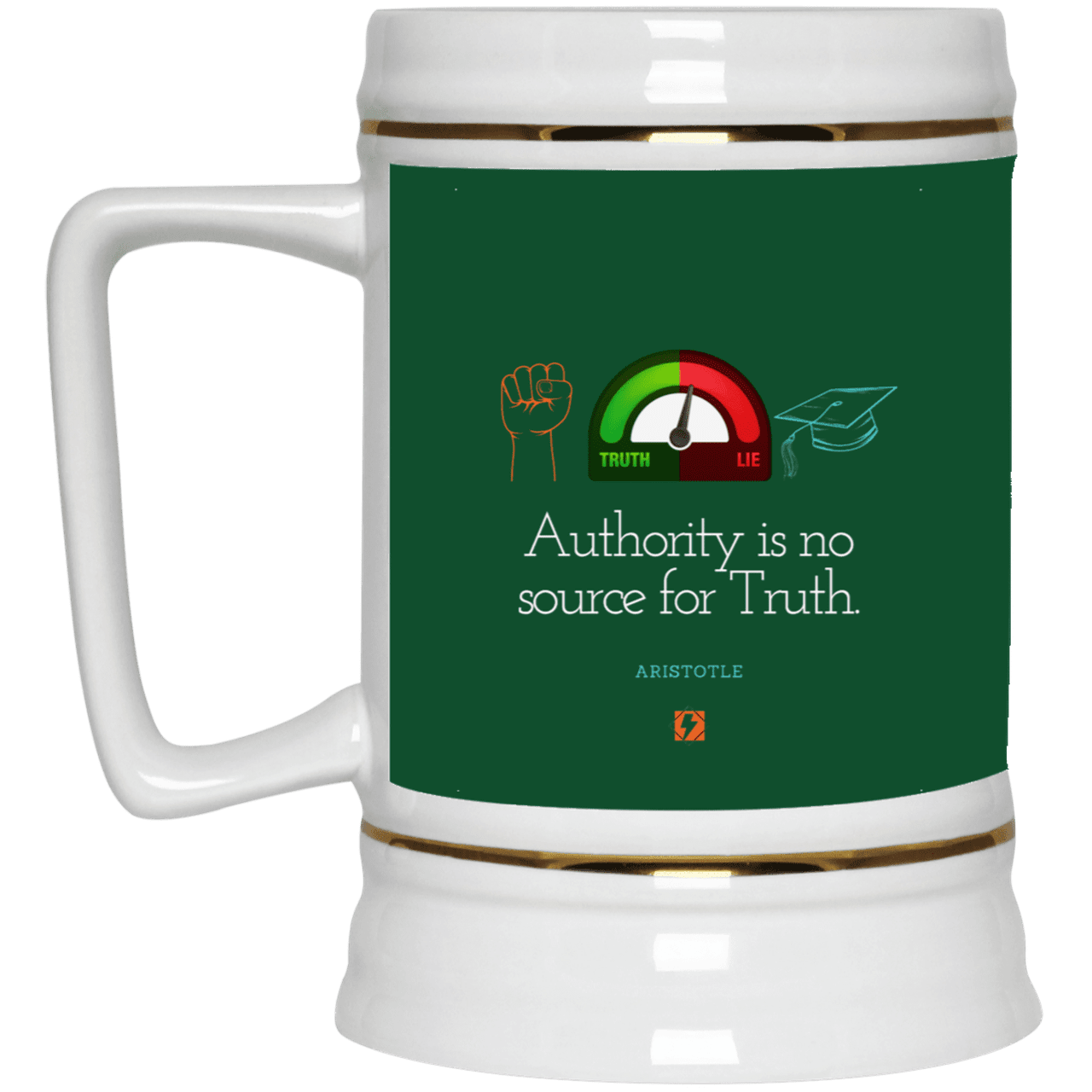 Ceramic Beer Stein Mug with inspiring Aristotle quote: A105 - Authority has no bearing on truth - Color: Forest