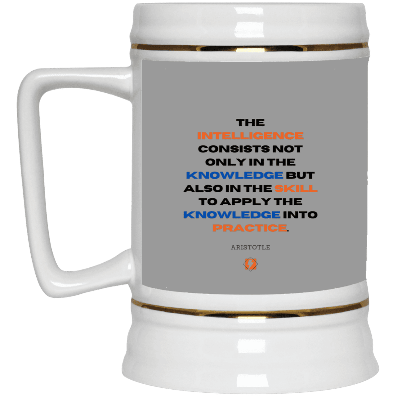 Ceramic Beer Stein Mug with inspiring Aristotle quote: A127 - Intelligence vs Knowledge - Color: Gray