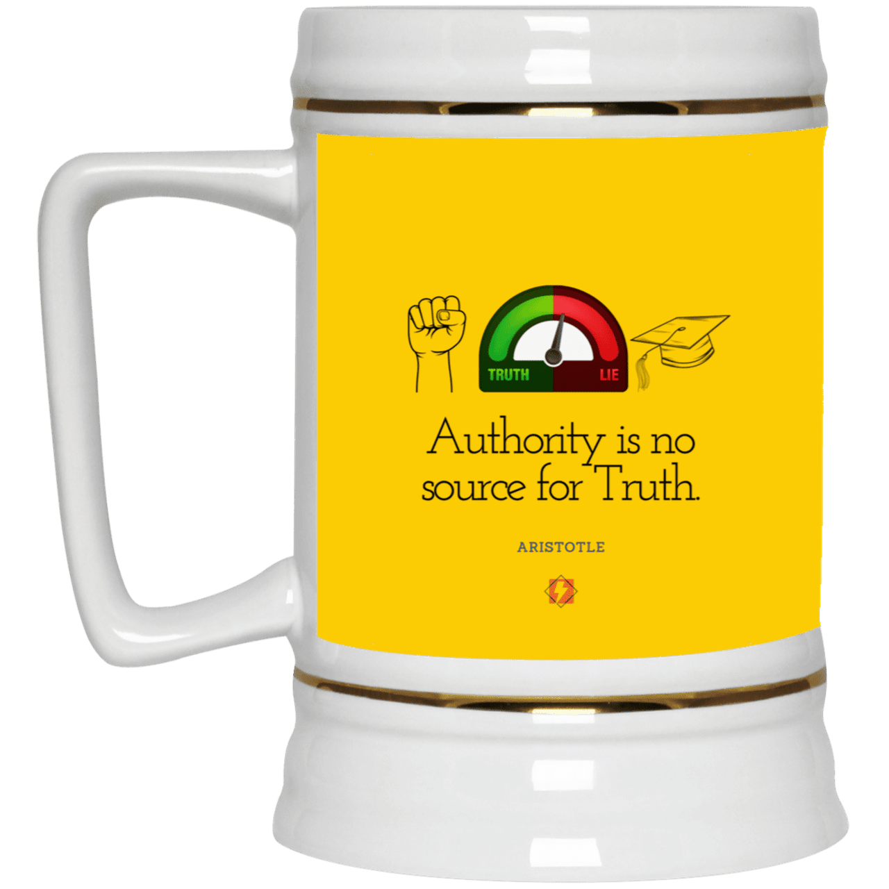 Ceramic Beer Stein Mug with inspiring Aristotle quote: A105 - Authority has no bearing on truth - Color: Athletic Gold