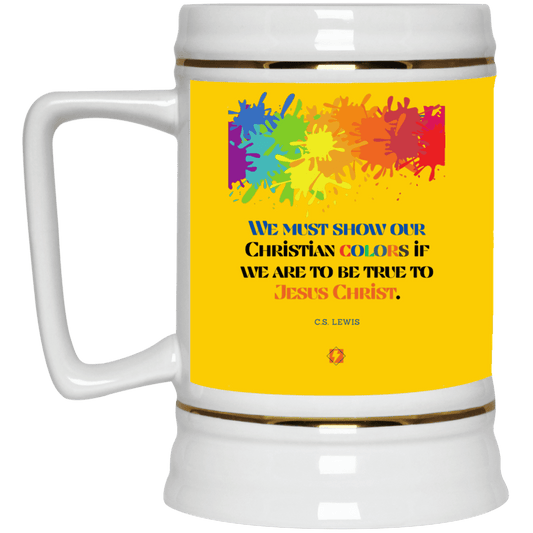 Ceramic Beer Stein Mug with inspiring CS Lewis quote: CS117 - Show your Christian colors to be true - Color: Athletic Gold