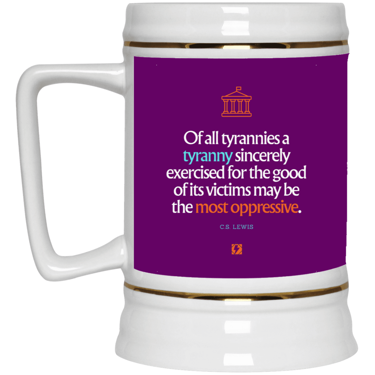 Ceramic Beer Stein Mug with inspiring CS Lewis quote: CS112 - Tyranny is amplified by sincere intention - Color: Purple