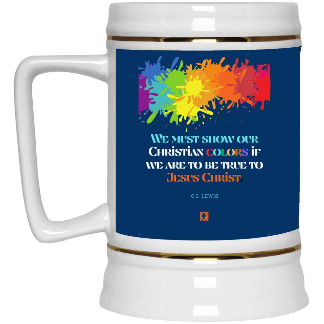 Ceramic Beer Stein Mug with inspiring CS Lewis quote: CS117 - Show your Christian colors to be true - Color: Royal