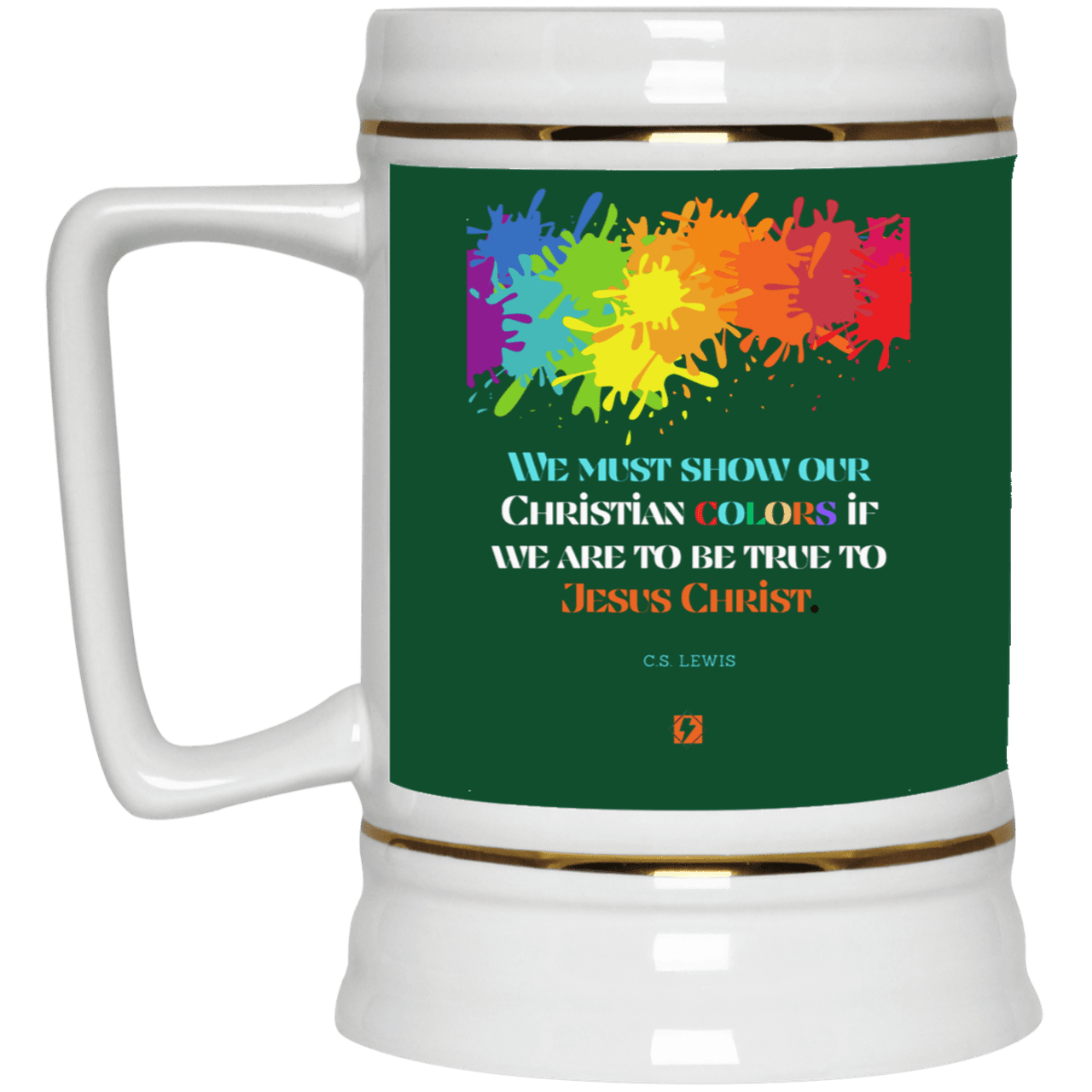 Ceramic Beer Stein Mug with inspiring CS Lewis quote: CS117 - Show your Christian colors to be true - Color: Forest