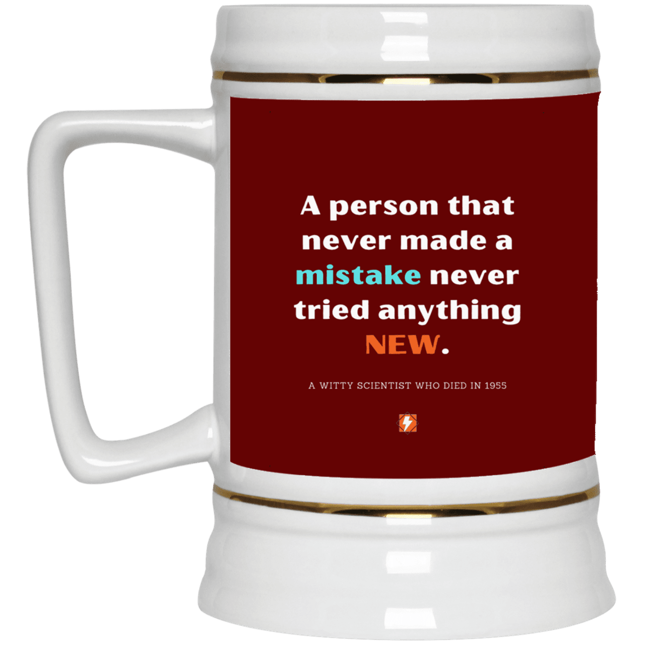 Ceramic Beer Stein Mug with inspiring Einstein quote: E118 - Try new things and learn from mistakes - Color: Maroon