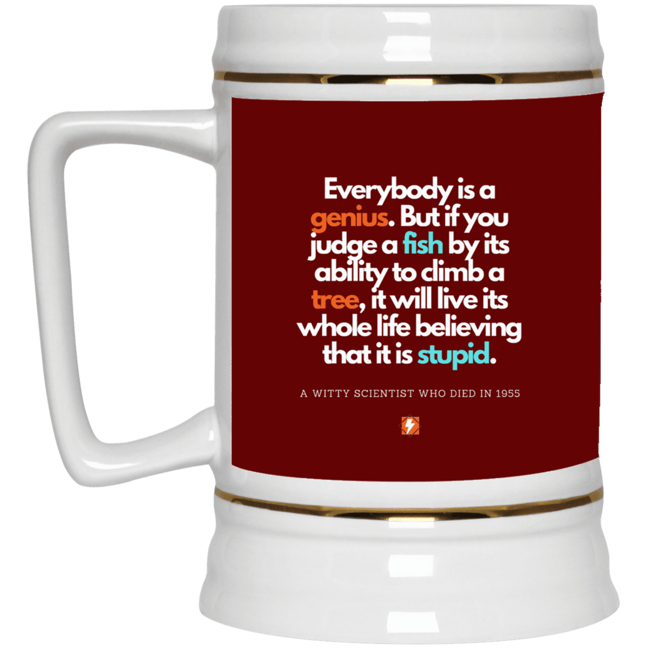 Ceramic Beer Stein Mug with inspiring Einstein quote: E103 - Everybody is a genius - Color: Maroon