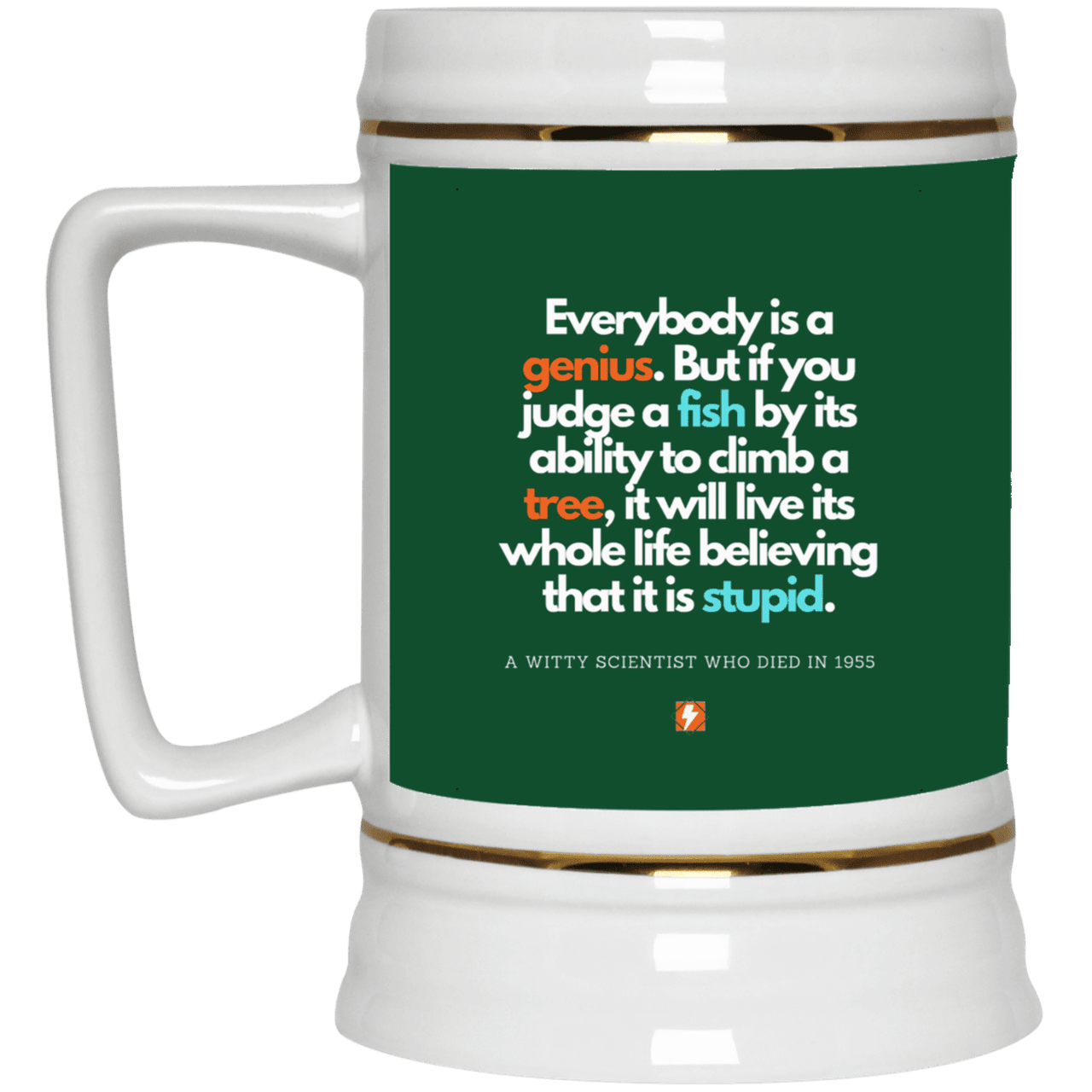 Ceramic Beer Stein Mug with inspiring Einstein quote: E103 - Everybody is a genius - Color: Forest