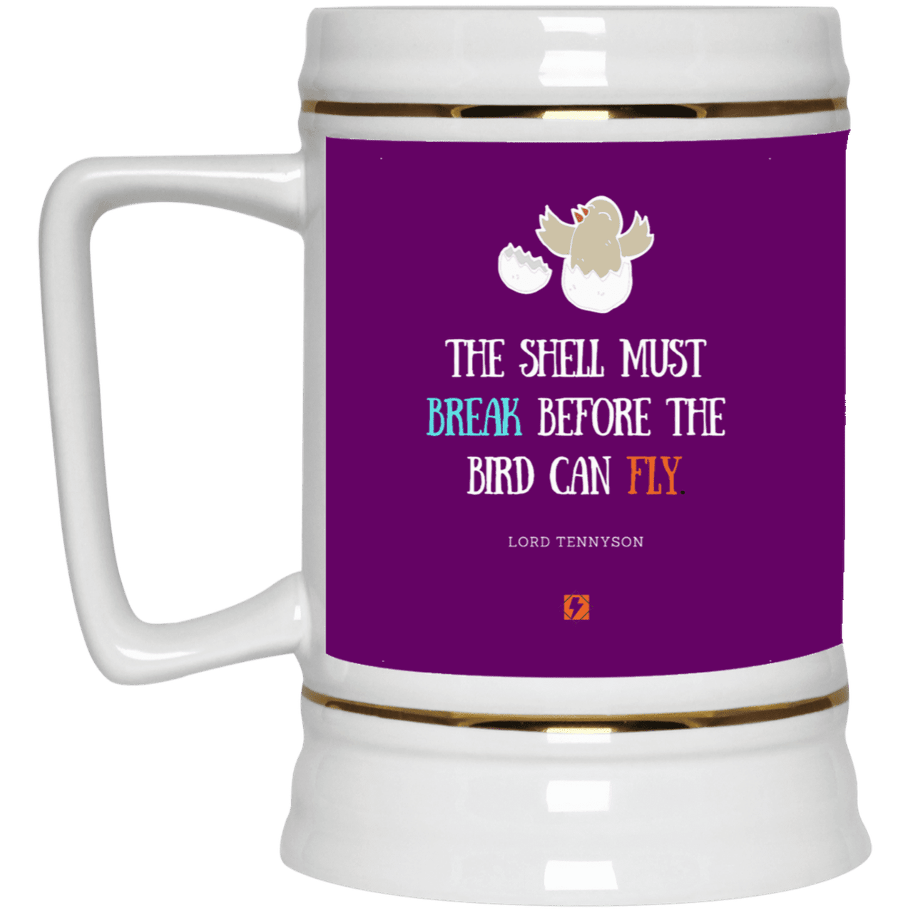 Ceramic Beer Stein Mug with inspiring Tennyson quote: LT116 - Eggshells must break first for a bird to fly - Color: Purple