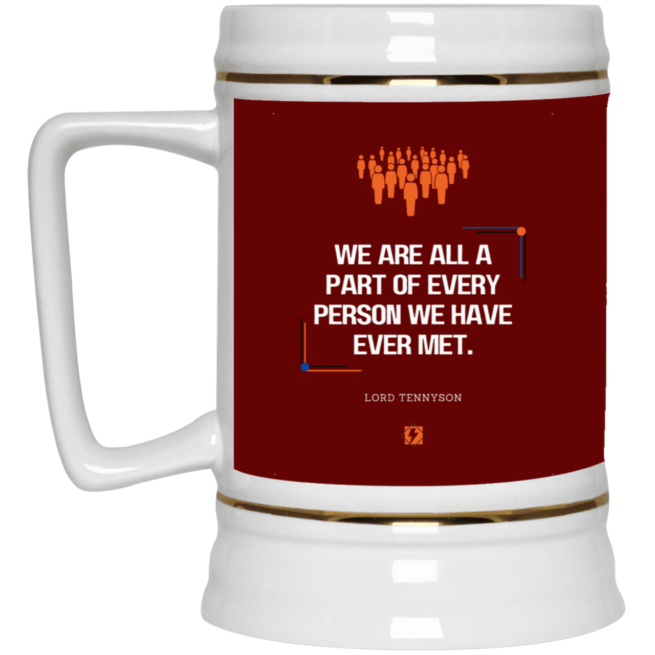 Ceramic Beer Stein Mug with inspiring Tennyson quote: LT118 - People theory - have you got a piece of me - Color: Maroon