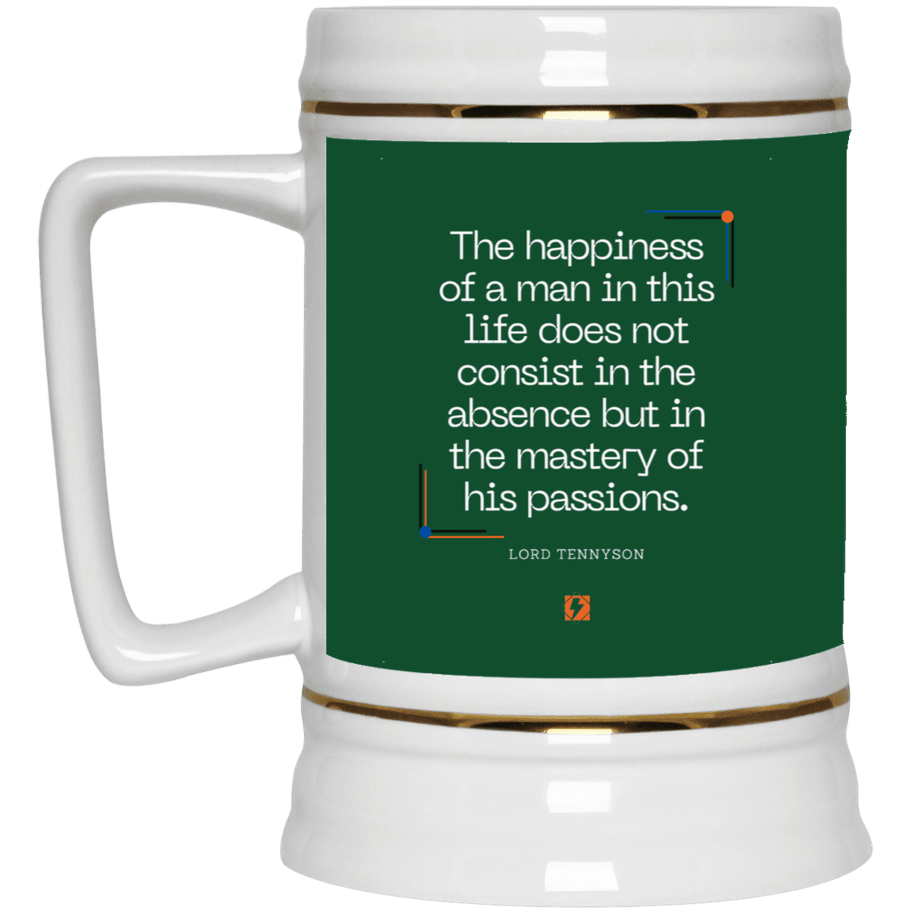 Ceramic Beer Stein Mug with inspiring Tennyson quote: LT115 - Happiness is about mastery over passions - Color: Forest