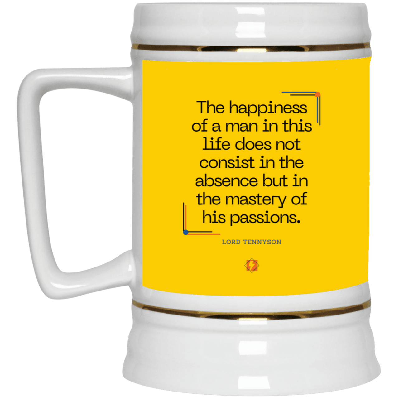 Ceramic Beer Stein Mug with inspiring Tennyson quote: LT115 - Happiness is about mastery over passions - Color: Athletic Gold