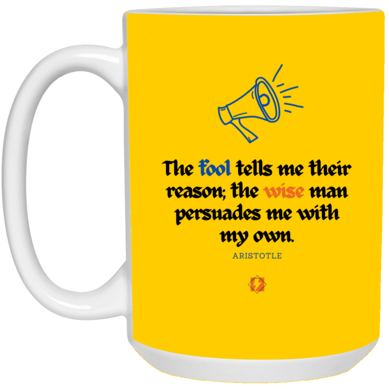 Ceramic Large Mug 15oz with inspiring Aristotle quote: A125 - Persuade me with my reasons - Color: Athletic Gold