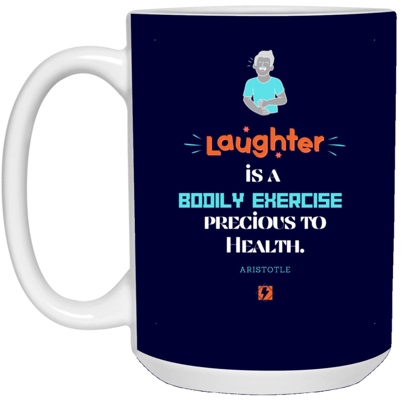 Ceramic Large Mug 15oz with inspiring Aristotle quote: A118 - Laugh for health - Color: Navy