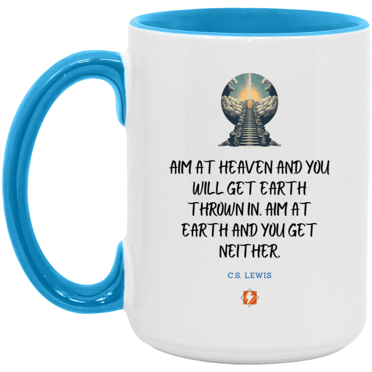 Ceramic Large Mug 15oz with inspiring Lewis quote: CS101 - Aim for heaven - Color: White/Light Blue