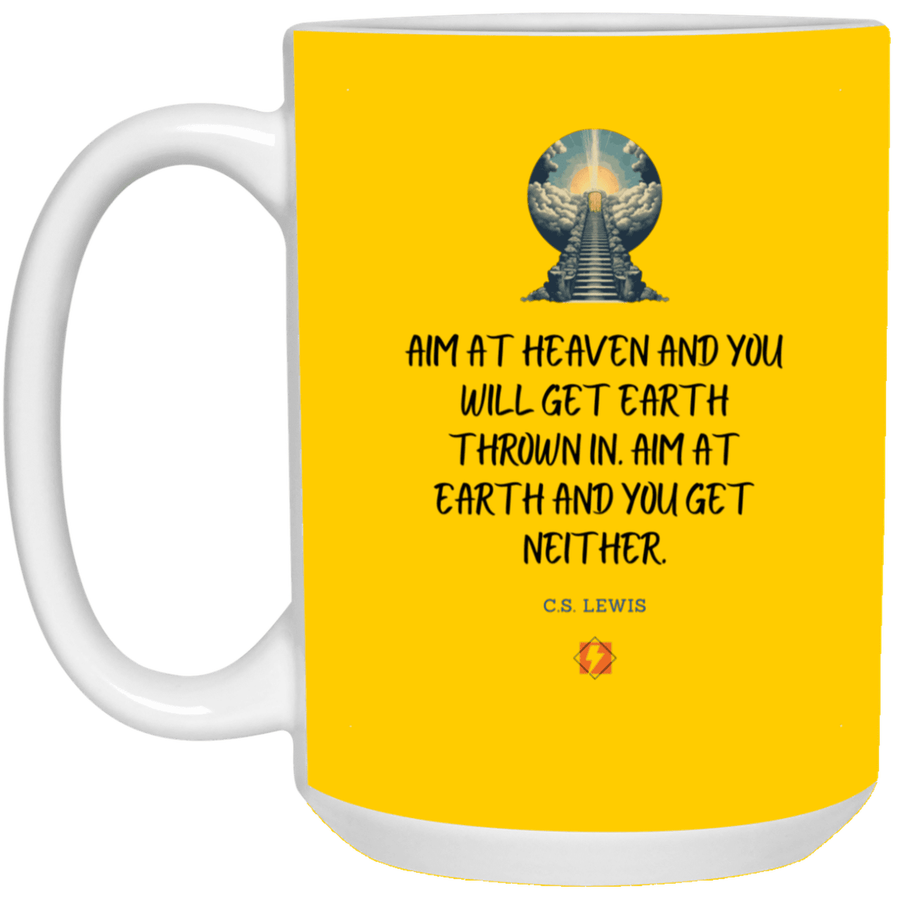 Ceramic Large Mug 15oz with inspiring Lewis quote: CS101 - Aim for heaven - Color: Athletic Gold