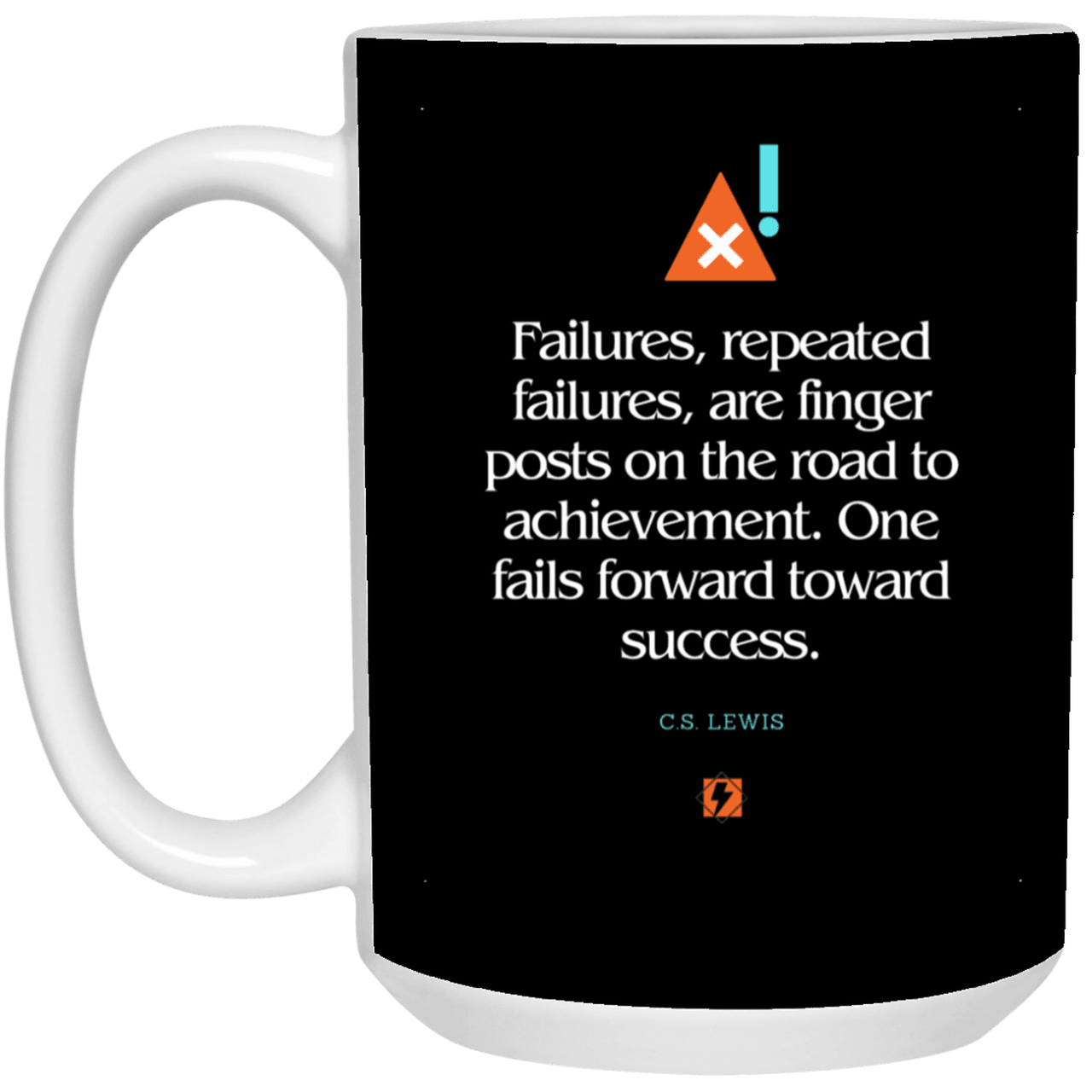 Ceramic Large Mug 15oz with inspiring Lewis quote: CS104 - Failures to Success - Color: Black White