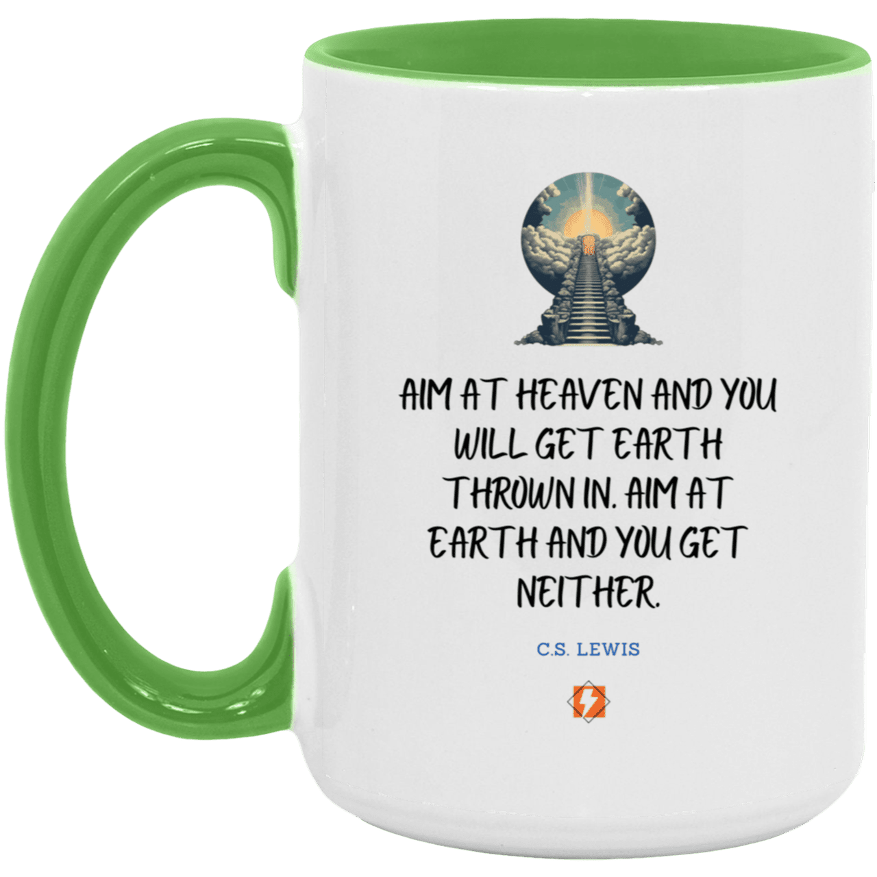 Ceramic Large Mug 15oz with inspiring Lewis quote: CS101 - Aim for heaven - Color: White/Light Green