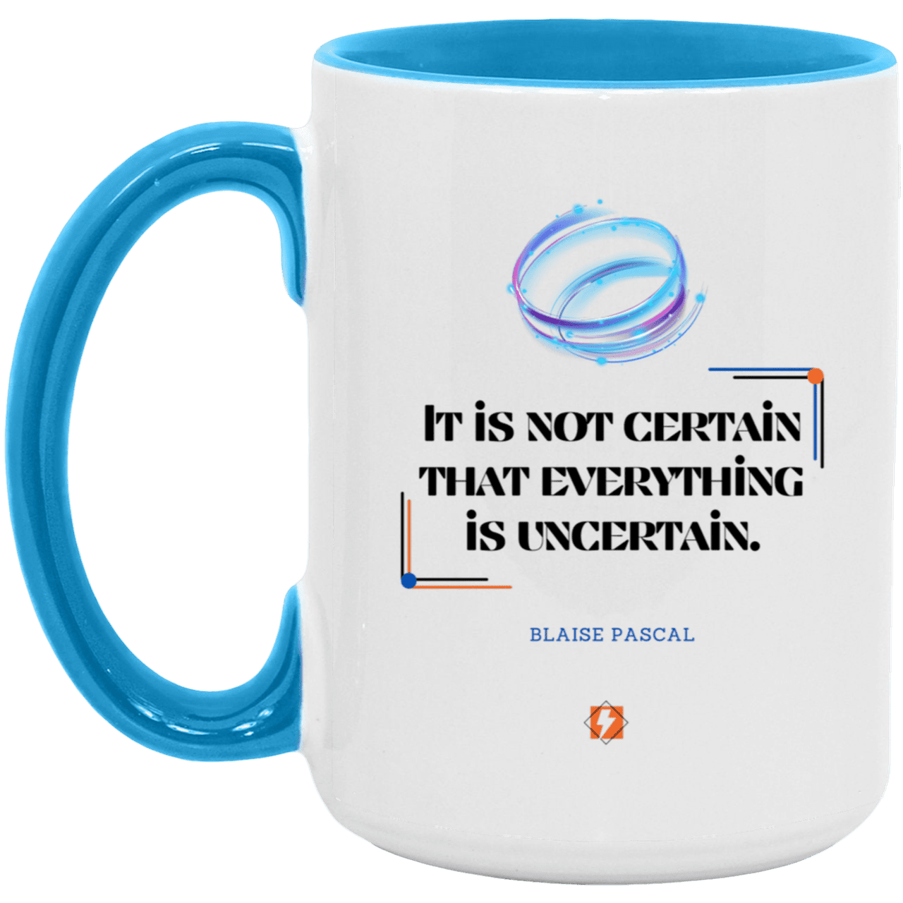 Ceramic Large Mug 15oz with inspiring Pascal quote: BP104 - Probabilities apply everywhere - Color: White/Light Blue