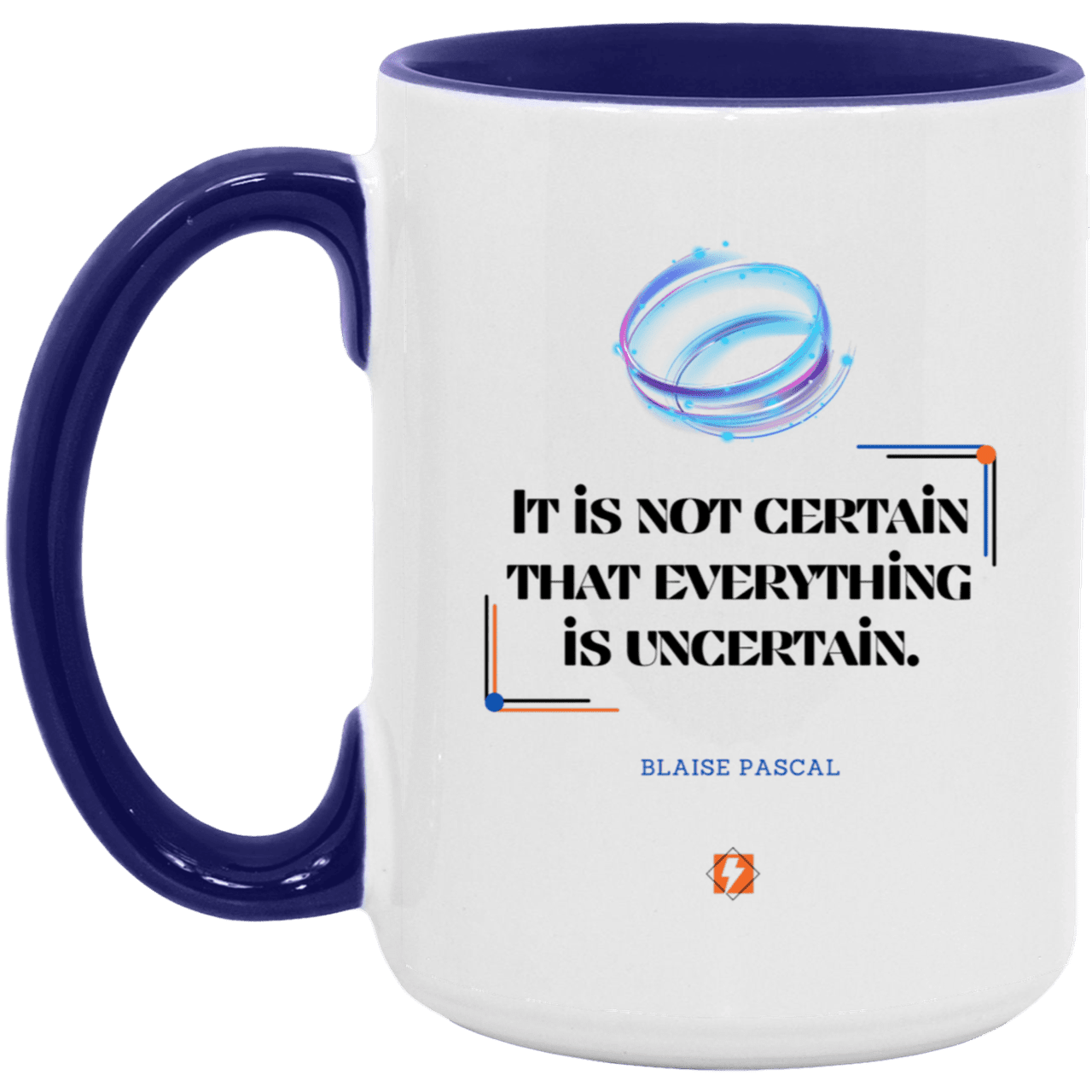 Ceramic Large Mug 15oz with inspiring Pascal quote: BP104 - Probabilities apply everywhere - Color: White/Midnight Blue