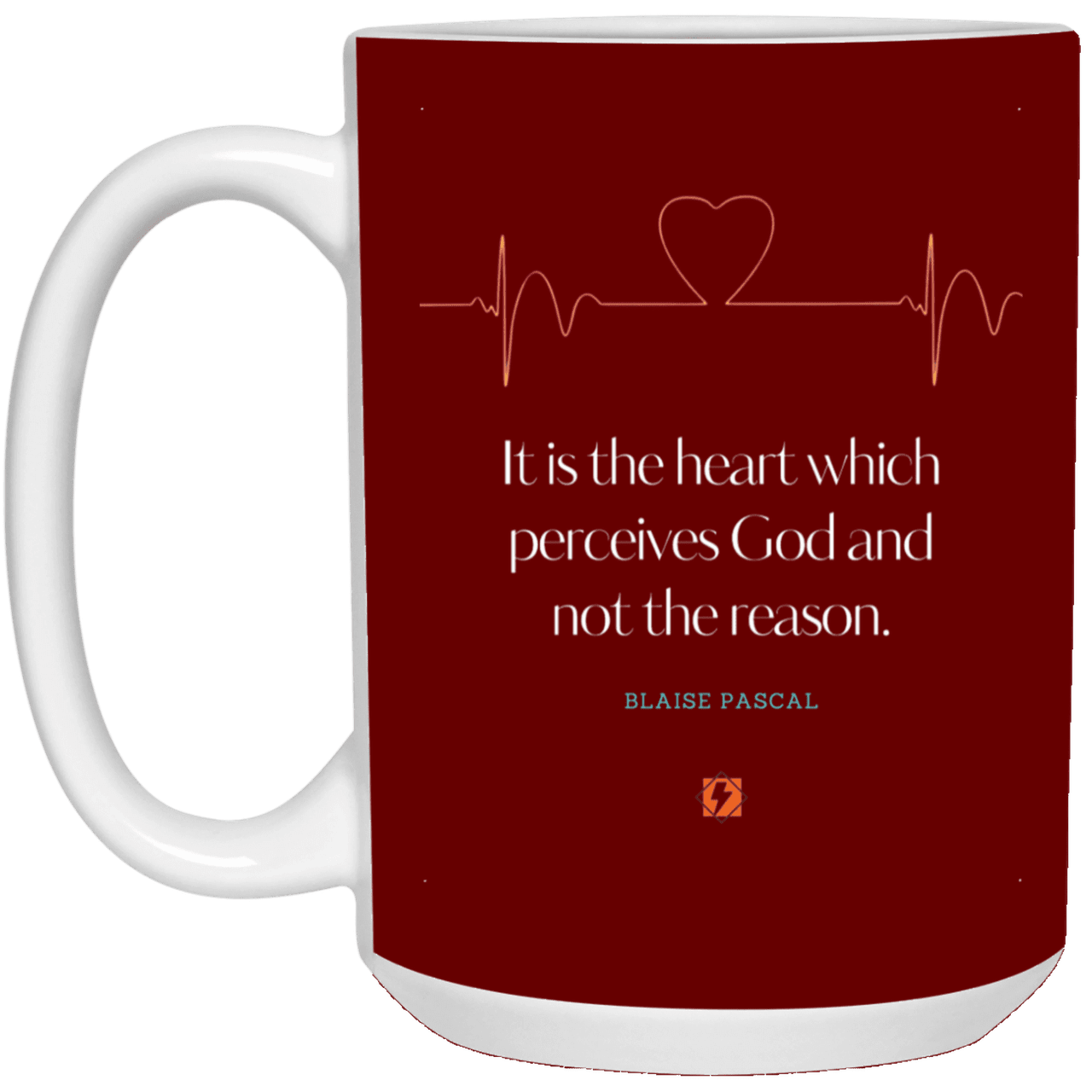 Ceramic Large Mug 15oz with inspiring Pascal quote: BP105 - God is perceived in the heart - Color: Maroon