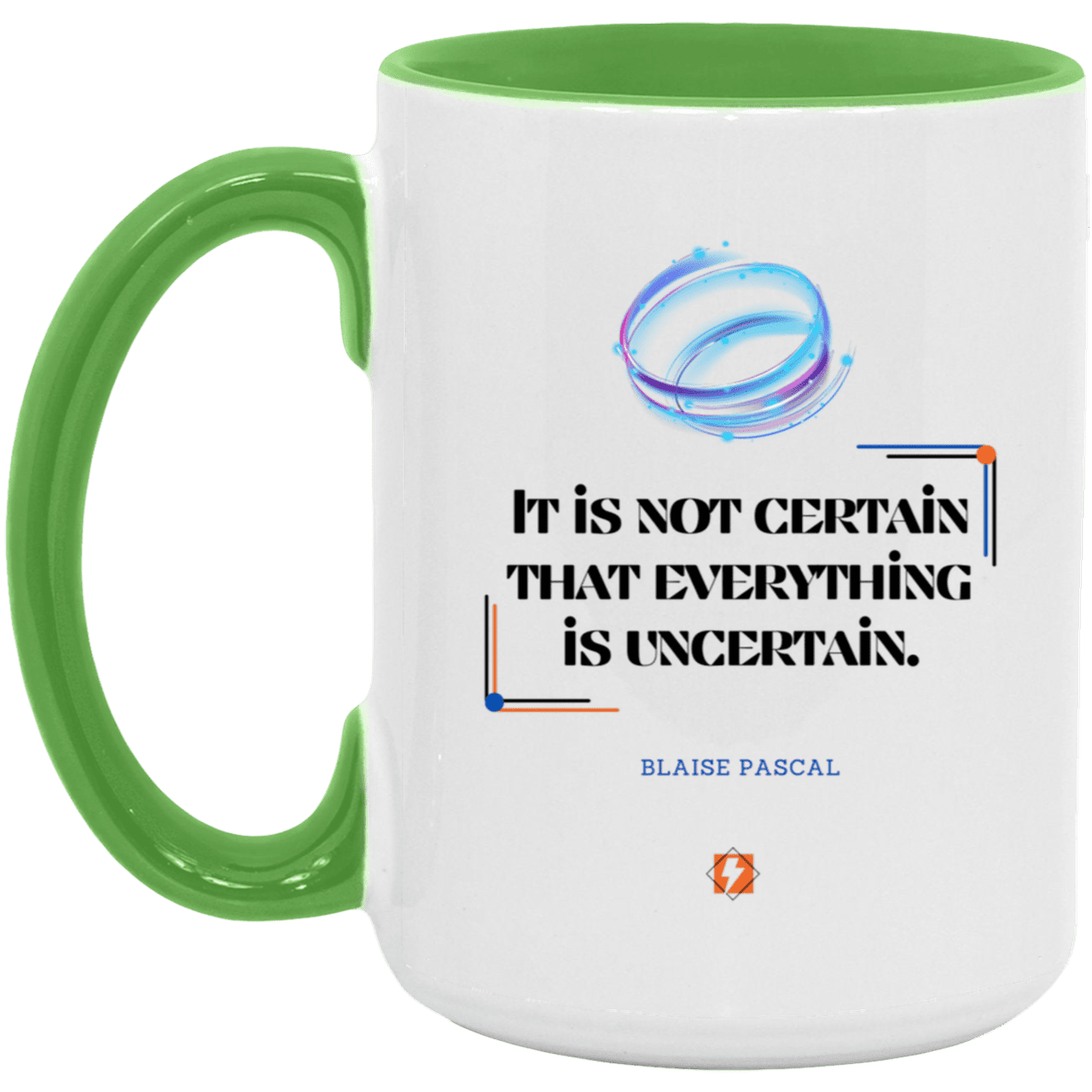 Ceramic Large Mug 15oz with inspiring Pascal quote: BP104 - Probabilities apply everywhere - Color: White/Light Green