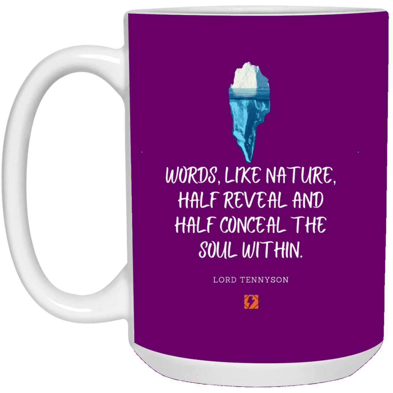 Ceramic Large Mug 15oz with inspiring Tennyson quote: LT120 - Words both reveal and conceal the soul within - Color: Purple