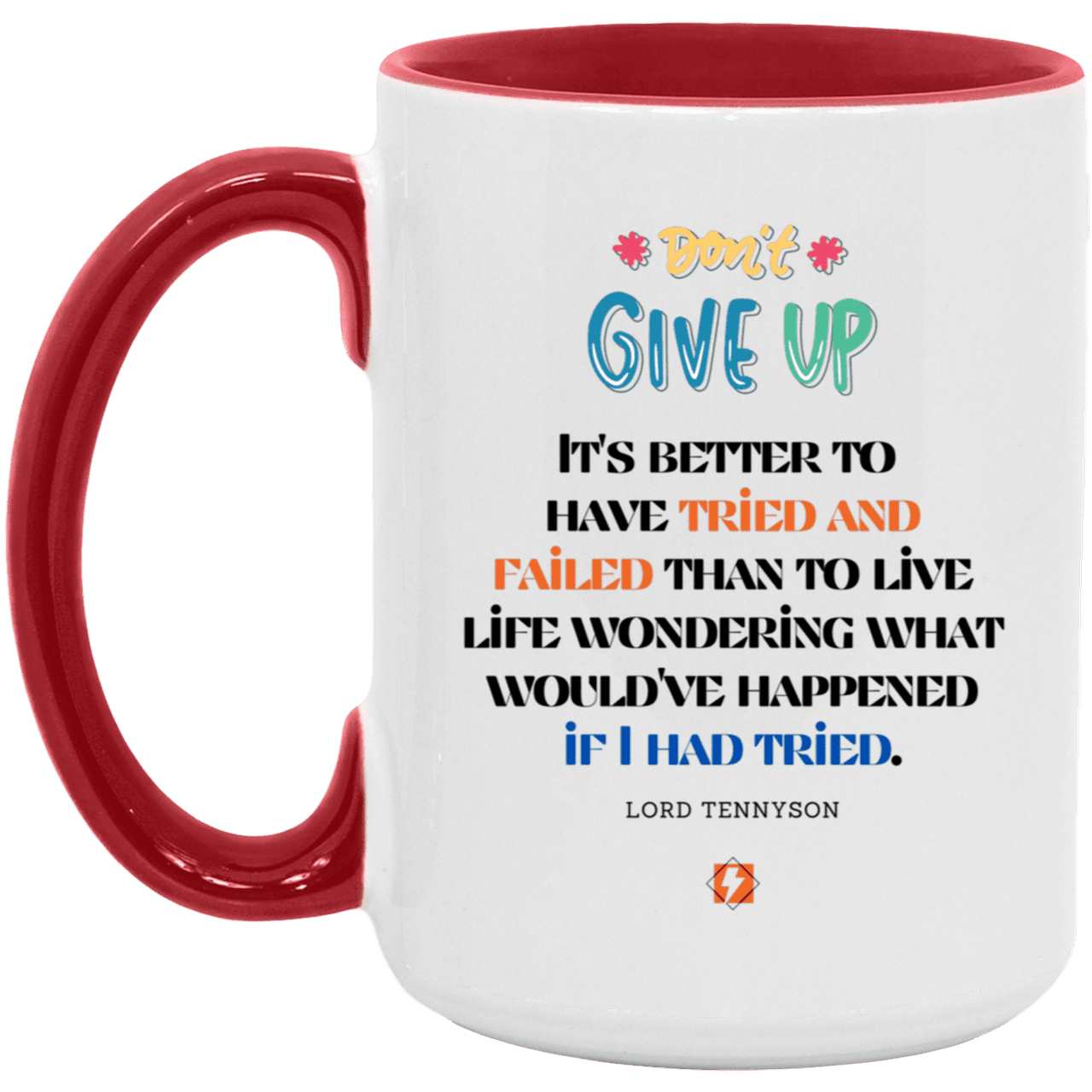 Ceramic Large Mug 15oz with inspiring Tennyson quote: LT106 - Failure better than non-attempt - Color: White/Red