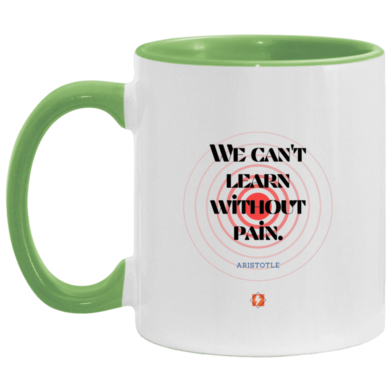 Ceramic Standard Mug 11oz with inspiring Aristotle quote: A131 - Learning comes with pain - Color: White/Light Green