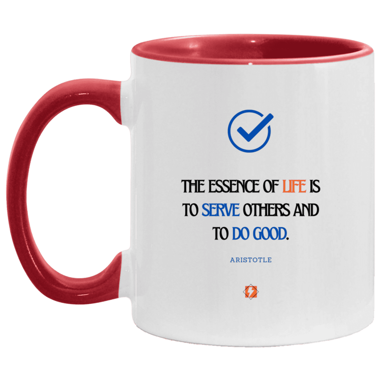 Ceramic Standard Mug 11oz with inspiring Aristotle quote: A132 - Life is about serving others - Color: White/Red