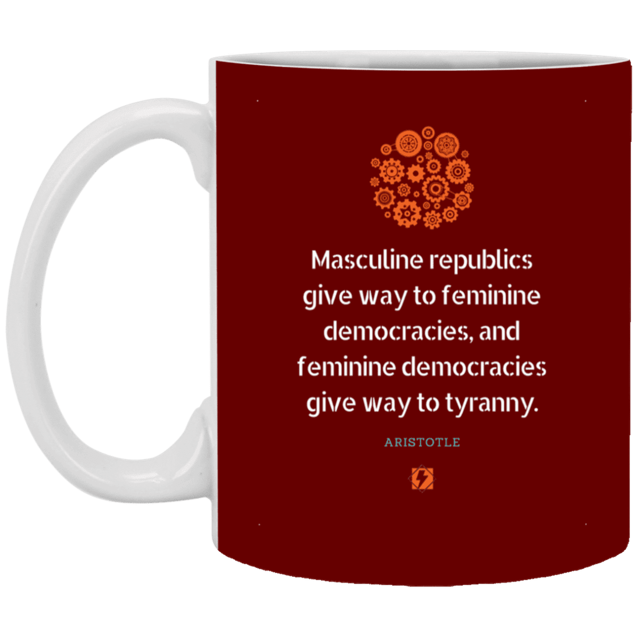 Ceramic Standard Mug 11oz with inspiring Aristotle quote: A121 - Republic to Democracy to Tyranny - Color: Maroon