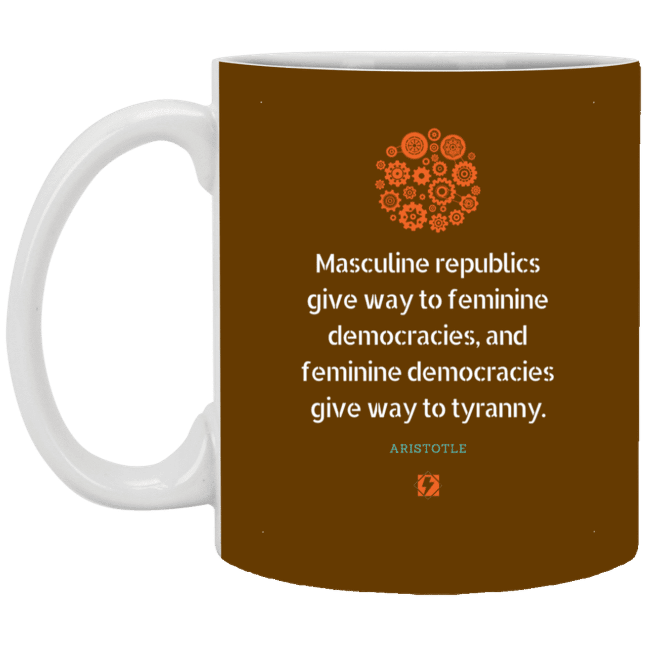 Ceramic Standard Mug 11oz with inspiring Aristotle quote: A121 - Republic to Democracy to Tyranny - Color: Brown