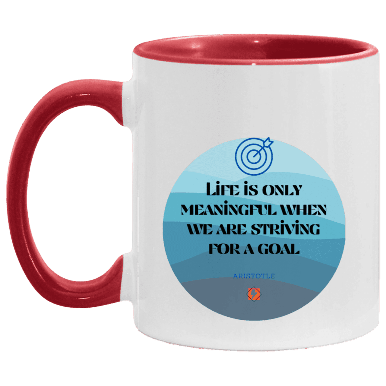 Ceramic Standard Mug 11oz with inspiring Aristotle quote: A119 - Aimless lives are meaningless - Color: White/Red