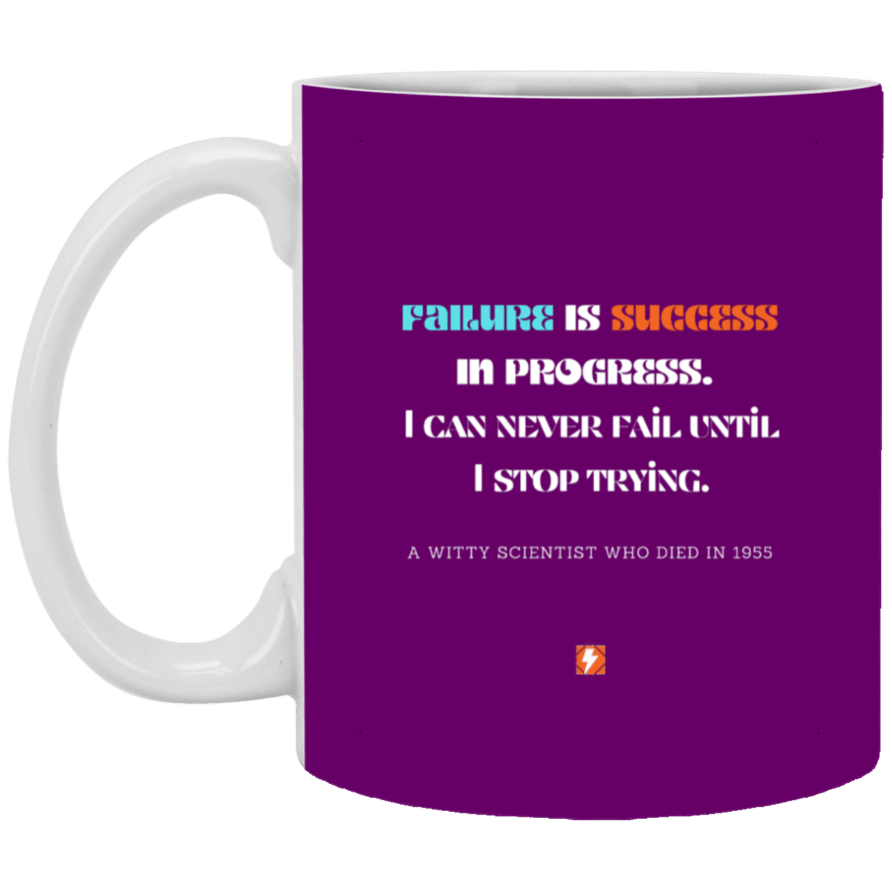 Ceramic Standard Mug 11oz with inspiring Einstein quote: E112 - Failure vs Success - Color: Purple