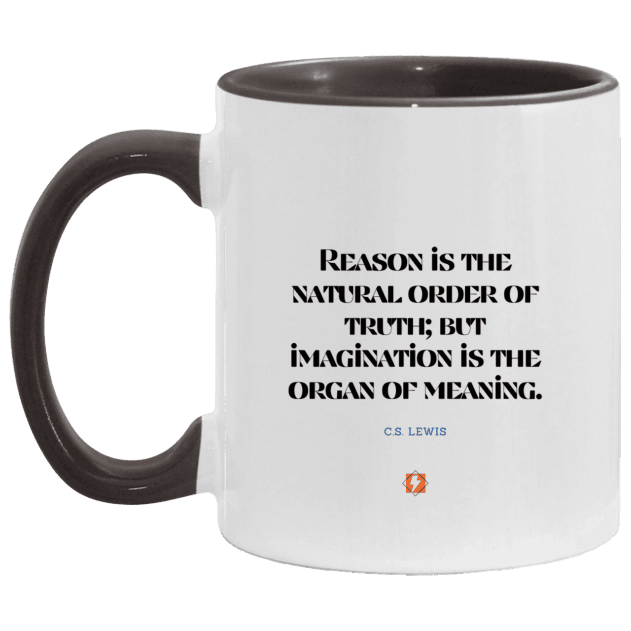 Ceramic Standard Mug 11oz with inspiring Lewis quote: CS113 - Truth and meaning require reason and imagination - Color: White/Black