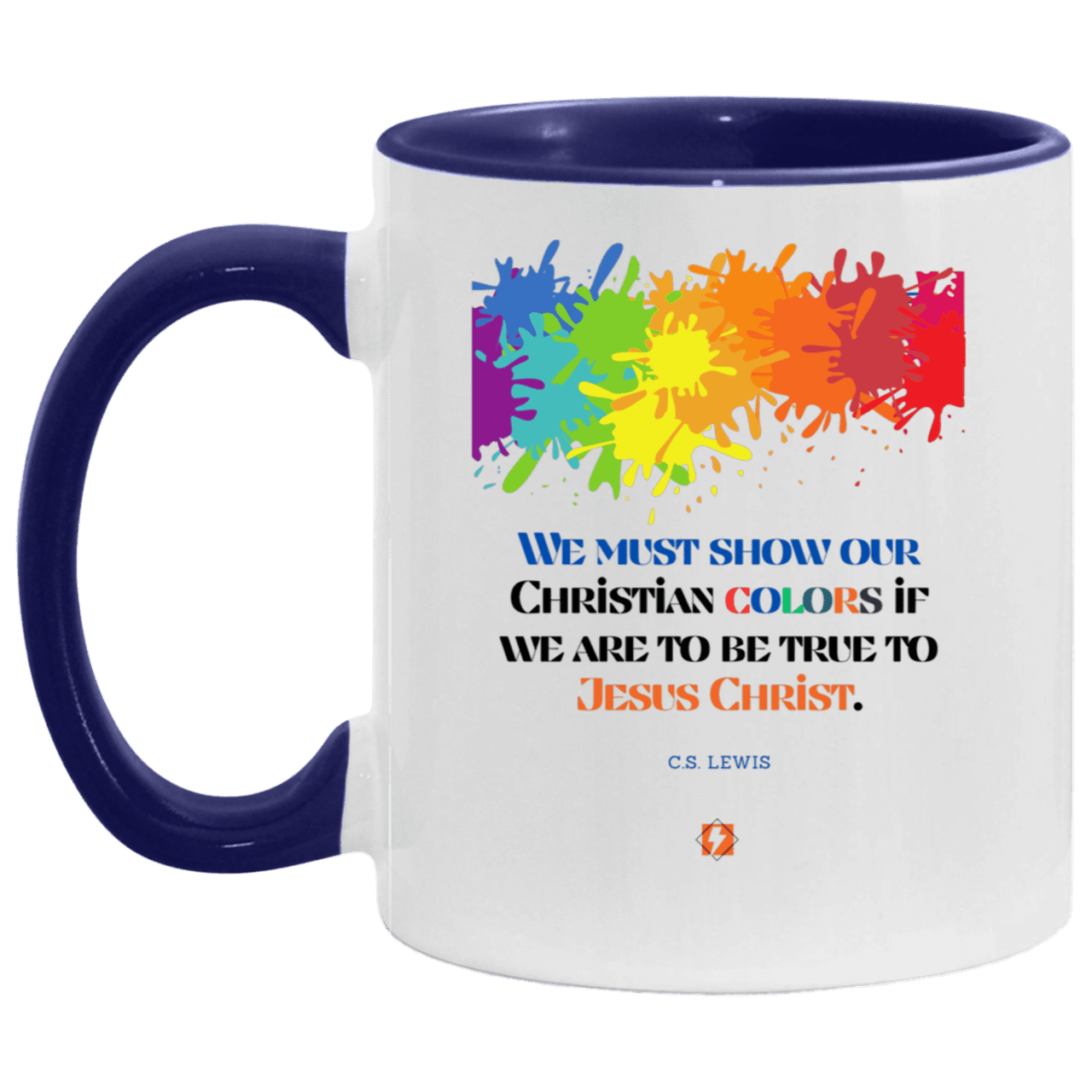 Ceramic Standard Mug 11oz with inspiring Lewis quote: CS117 - Show your Christian colors to be true - Color: Brown White/Midnight Blue