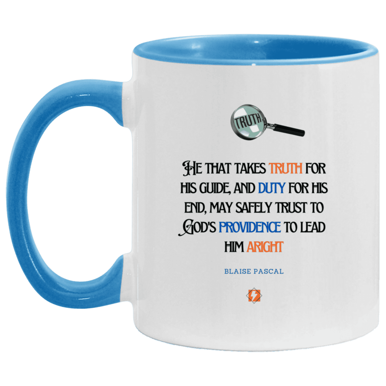 Ceramic Standard Mug 11oz with inspiring Pascal quote: BP103 - Truth and Duty attains Providence - Color: White/Light Blue