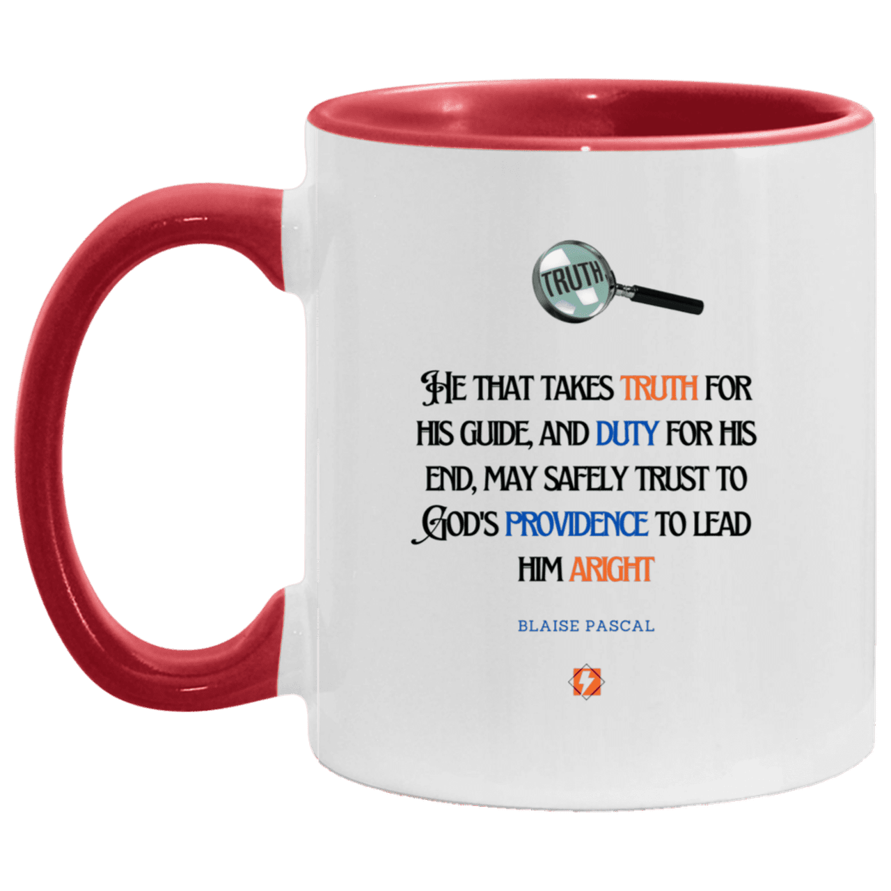 Ceramic Standard Mug 11oz with inspiring Pascal quote: BP103 - Truth and Duty attains Providence - Color: White/Red