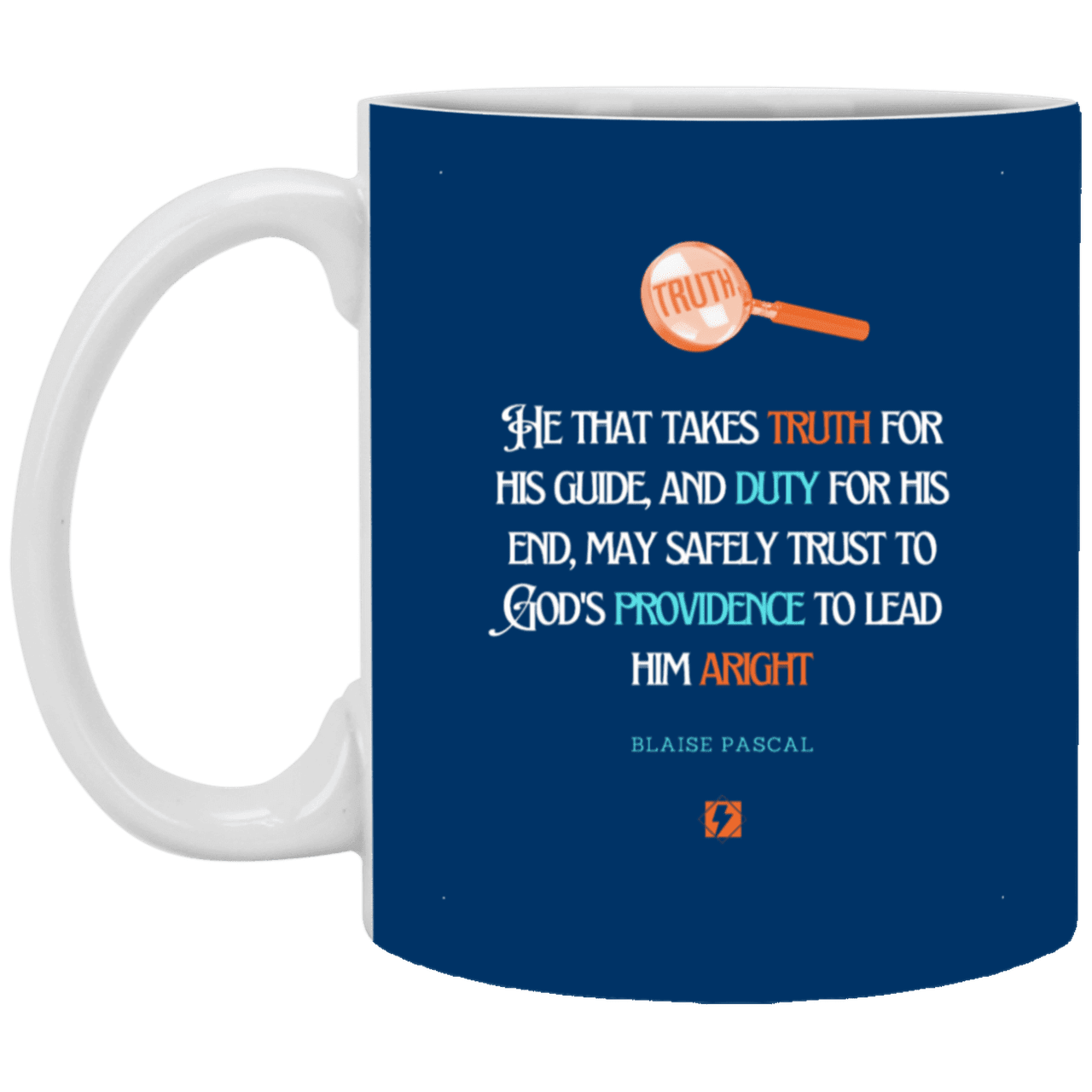 Ceramic Standard Mug 11oz with inspiring Pascal quote: BP103 - Truth and Duty attains Providence - Color: Royal