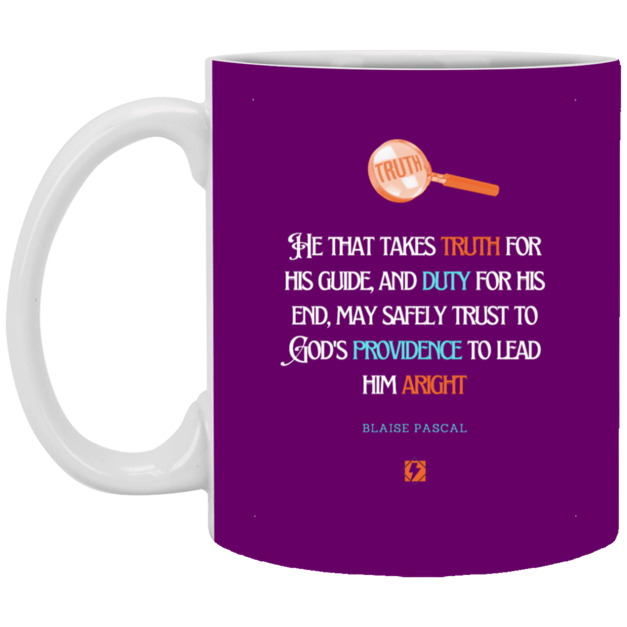 Ceramic Standard Mug 11oz with inspiring Pascal quote: BP103 - Truth and Duty attains Providence - Color: Purple