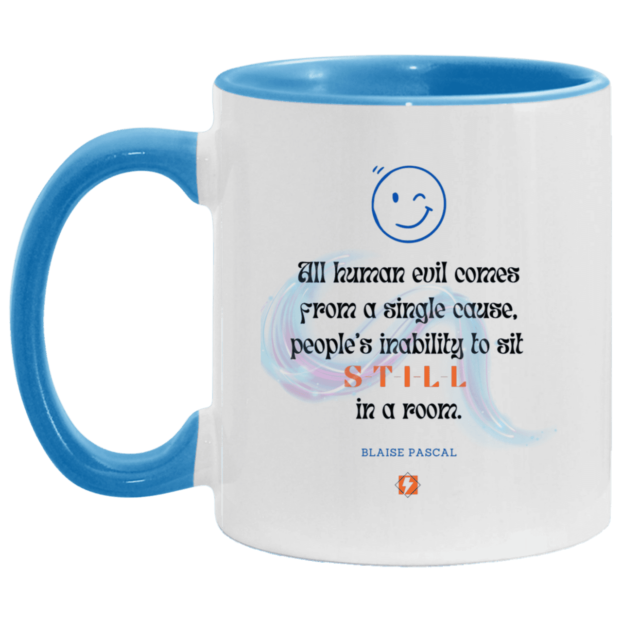 Ceramic Standard Mug 11oz with inspiring Pascal quote: BP101 - Importance of keeping still - Color: White/Light Blue