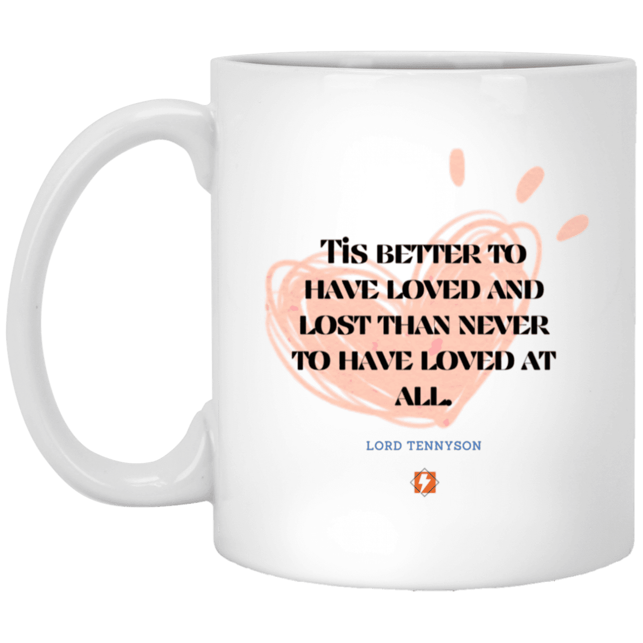 Ceramic Standard Mug 11oz with inspiring Tennyson quote: LT117 - Seeking love inspite of disappointments - Color: Plain White Navy