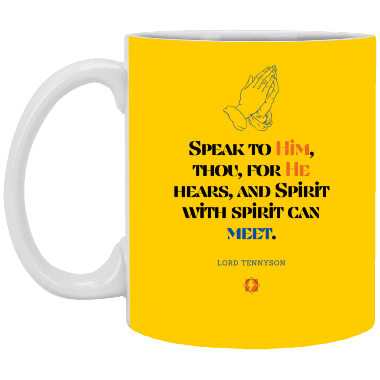 Ceramic Standard Mug 11oz with inspiring Tennyson quote: LT114 - God meets with your spirit in prayer - Color: Athletic Gold Purple