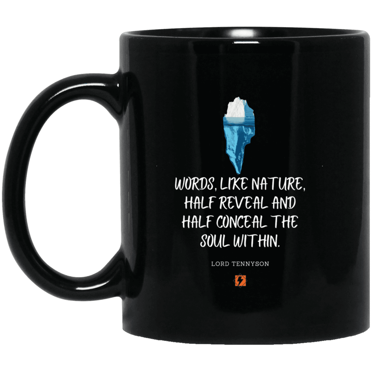 Ceramic Standard Mug 11oz with inspiring Tennyson quote: LT120 - Words both reveal and conceal the soul within - Color: Plain Black