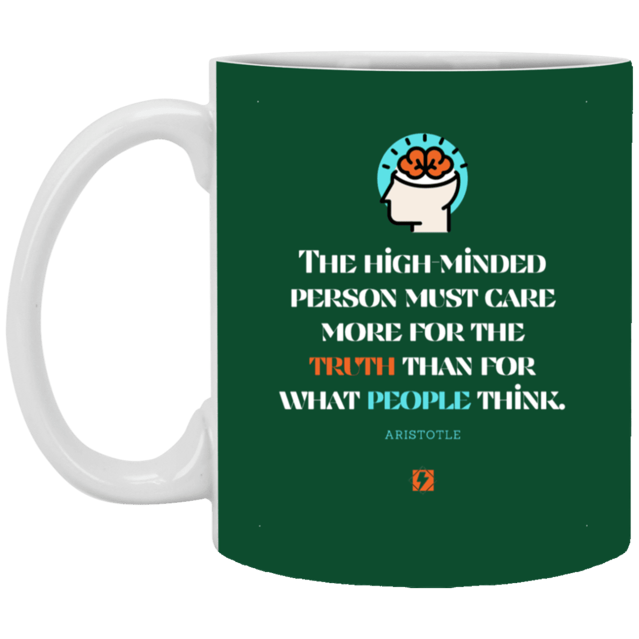 Ceramic Standard Mug 11oz with inspiring Aristotle quote: A126 - Truth cares not for opinions - Color: Forest